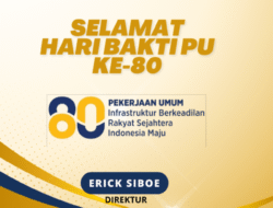 Direktur CV.Kemuning Jaya Ruteng- Manggarai, Erick Siboe – Selamat Hari Bakti PU Ke-80