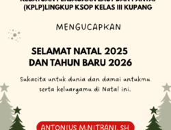 Keluarga Besar KPLP Lingkup KSOP Kelas III Kupang mengucapkan Selamat Hari Natal 2025 dan Tahun Baru 2026