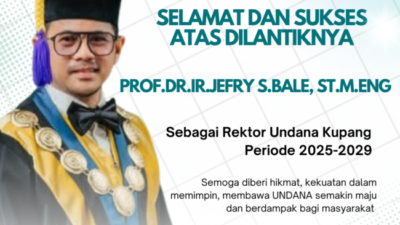 Selamat dan Sukses atas Dilantiknya Prof.Dr.Ir.Jefry S.Bale, ST.M.Eng sebagai Rektor Undana Kupang Periode 2025-2029