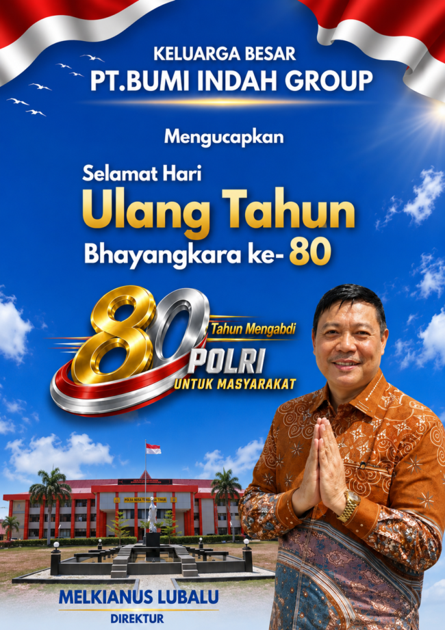 Keluarga Besar PT.Bumi Indah Group-Selamat Hari Bhayangkara ke-80 