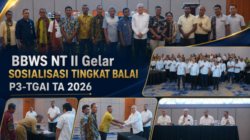 BBWS NT II Gelar Sosialisasi P3-TGAI 2026, Parlinggoman: Air Harus Dikelola Efisien untuk Dukung Ketahanan Pangan NTT