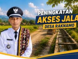 Aspirasi Warga Terjawab, Jalan Akses Pertanian Desa Raknamo Mulai Dibangun