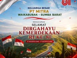 Keluarga Besar PT.Mitra Waikabubak Sumba Barat – Dirgahayu Kemerdekaan RI Ke-81