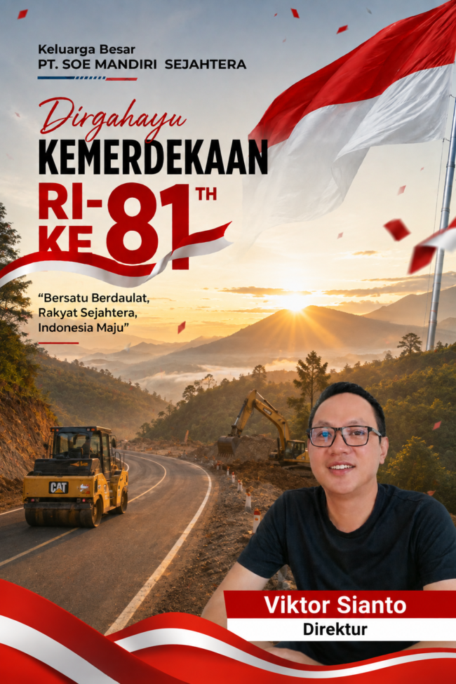 Keluarga Besar PT.Soe Mandiri Sejahtera - Dirgahayu Kemerdekaan RI-Ke 81 1 Viktor Sianto, Direktur PT.Soe Mandiri Sejahtera